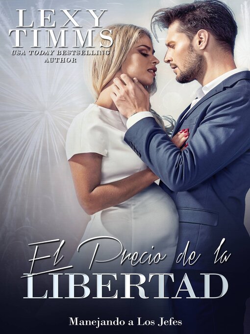 Title details for El Precio de la Libertad by Lexy Timms - Available